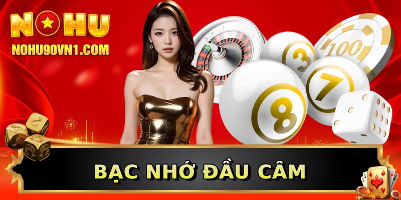 Bạc nhớ đầu câm