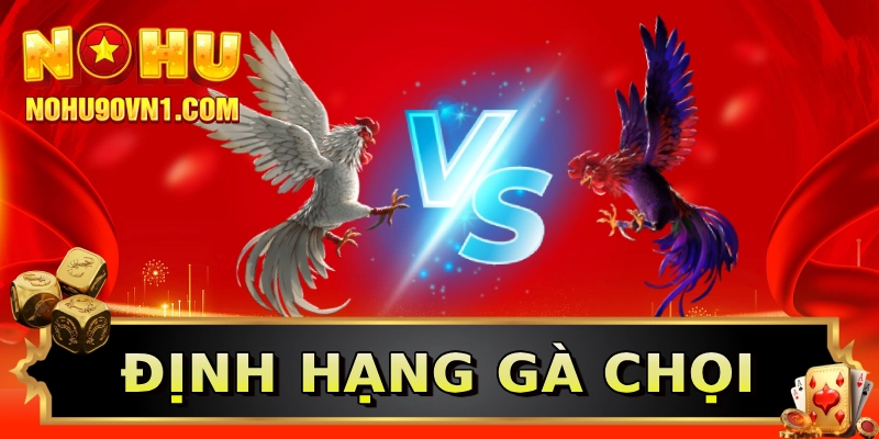 Định hạng gà chọi
