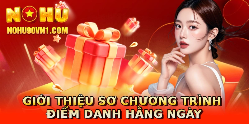 Giới thiệu sơ chương trình điểm danh hằng ngày