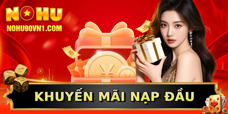 Khuyến mãi nạp đầu