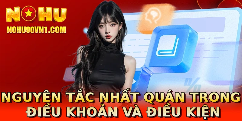 Nguyên tắc nhất quán trong điều khoản và điều kiện