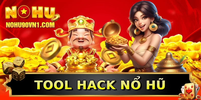 Tool hack nổ hũ